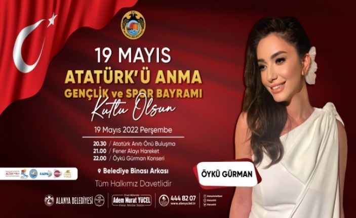 Alanya Belediyesi'nden 19 Mayıs'ta Öykü Gürman konseri