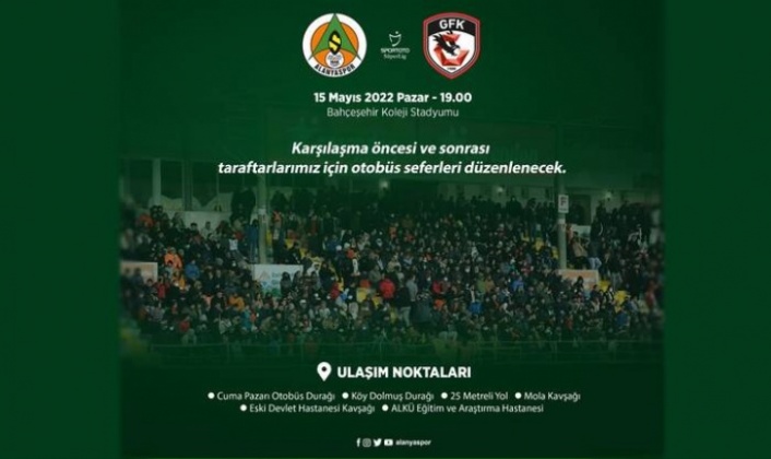 Alanyaspor- Gaziantep FK maçı için otobüs seferi düzenlenecek