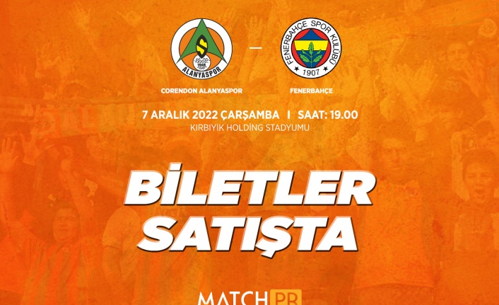 Alanyaspor-Fenerbahçe maçının biletleri satışa sunuldu