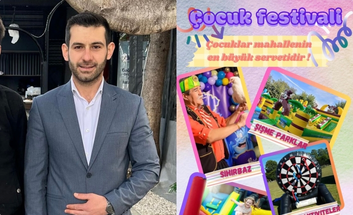 Muhtar adayı Karaca’dan çocuklara özel festival